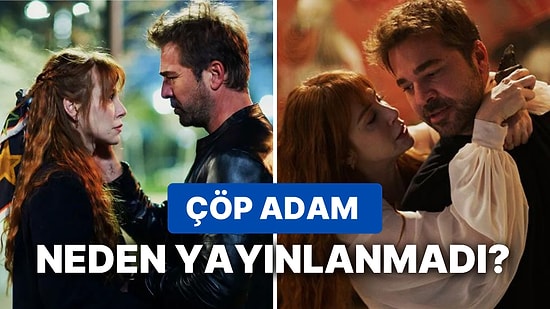 Çöp Adam Bu Akşam Yok mu? Gündemden Düşmeyen Dizi Çöp Adam Neden Yok, Yeni Bölümü Ne Zaman?