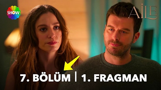 Aile Son Bölüm Fragmanı Yayınlandı! Aile 7. Bölüm Fragmanı ve Son Bölüm Özeti