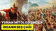 Yunan Mitolojisi'nin Bilinmeyen Yüzü: İnsanlık Tarihine Damga Vuran Beş Çağın Hikayesi