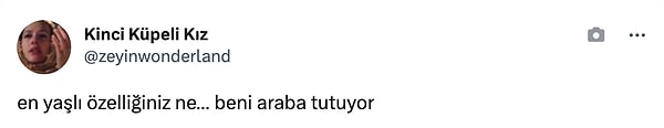 1. Twitter'da bir kullanıcı, gençliğinin baharında olmasına rağmen insanı yaşlı hissettiren durumları sordu.