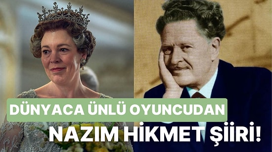 The Crown'un Queen Elizabeth'i Olivia Colman, Depremzedeler İçin Düzenlenen Gecede Nazım Hikmet Şiiri Okudu!