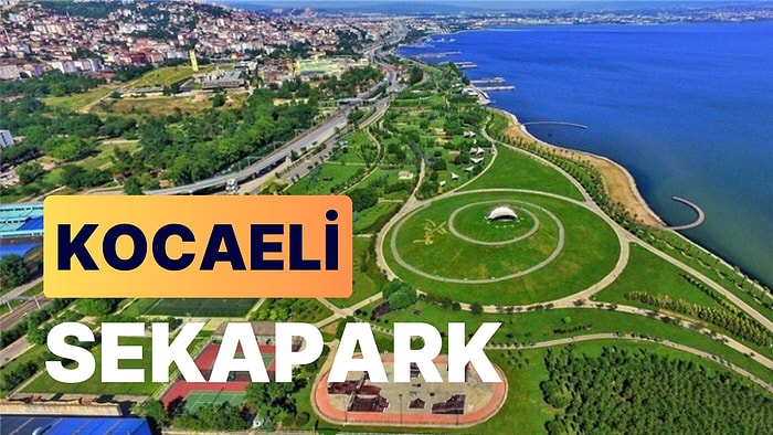 Sekapark: İzmit'te Yapılacak En Güzel Açık Hava Etkinlikleri İçin En İyi Seçenek