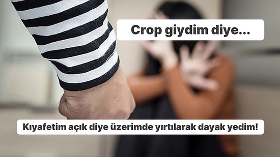 Muhafazakar Görüşlü Aileleri Nedeniyle Kadınların Baskı Altında Yaşadıkları "Pes Artık" Dedirtti!