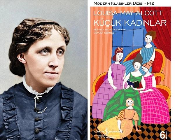 6. Louisa May Alcott, Küçük Kadınlar