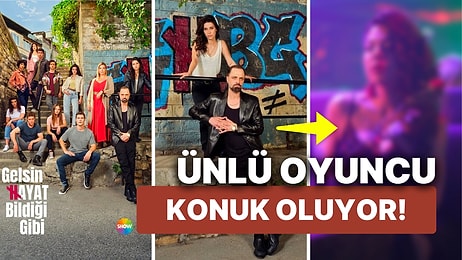 Yeşim Ceren Bozoğlu Gelsin Hayat Bildiği Gibi Dizisine Konuk Oluyor: Ünlü İsim Hangi Karakteri Canlandıracak?