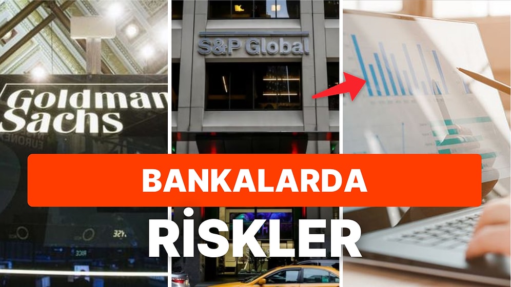 Bankaların Karlarına ve Risklerine Dikkat Çeken Açıklamalar Geldi