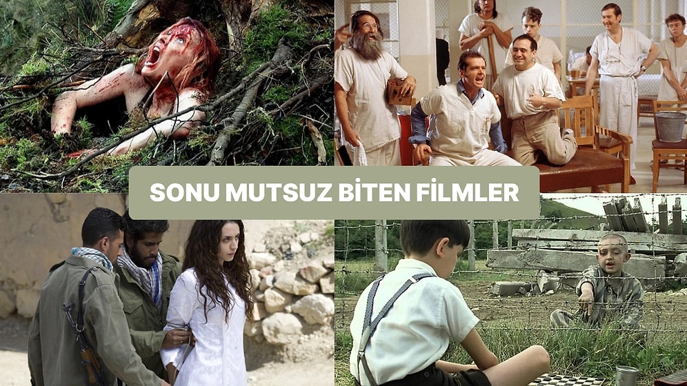 Hep Mutlu Final İzleyecek Değiliz! İzledikten Sonra Tokat Yemiş Etkisi Bırakacak Kötü Sonla Biten Filmler
