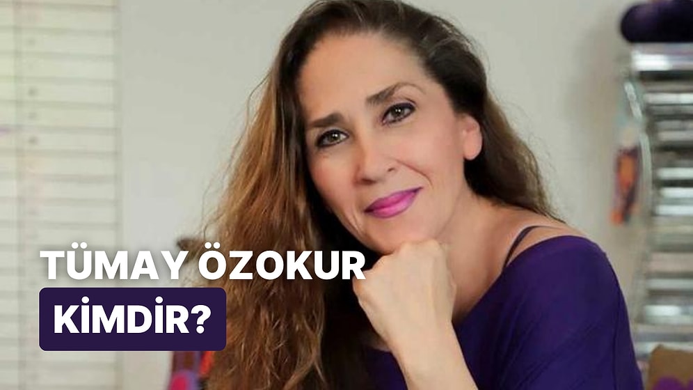 Tümay Özokur Kimdir, Kaç Yaşında? Tümay Özokur Mesleği Ne?