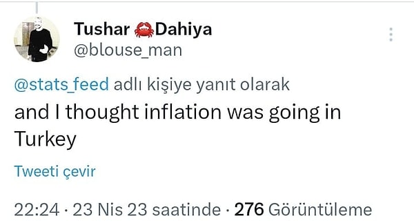 "Ben de Türkiye'de enflasyonun yükseldiğini zannediyordum" 👇