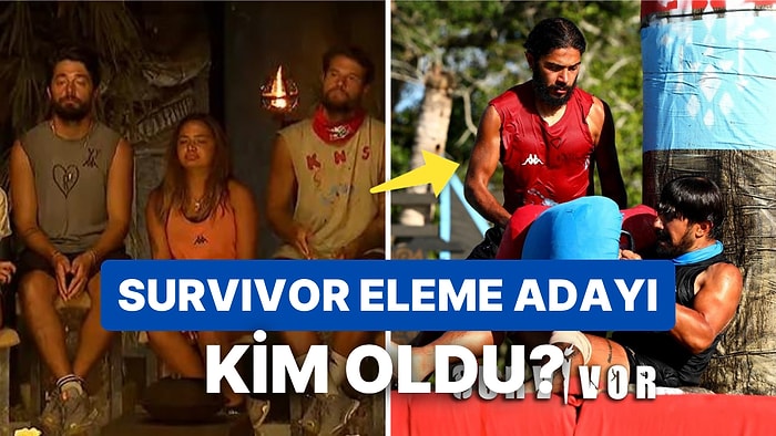 Survivor 2023 Dokunulmazlığı Kim Kazandı? 24 Nisan Survivor Eleme Adayı Kim Oldu?