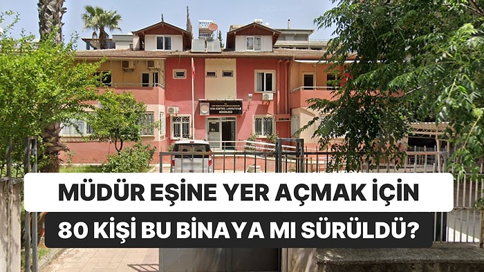 İddia: "Müdür, Eşini Yanına Getirmek İçin En Az 80 Personeli Tehlikeli Binaya Gönderdi"