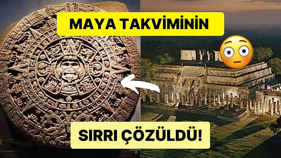 Bilim İnsanları Maya Takviminin Şifresini Çözdü: İşte Maya Takviminin İşleyişinin Sırrı!