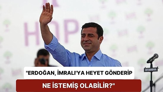 Demirtaş'tan "Öcalan ile Görüşme" Mesajı