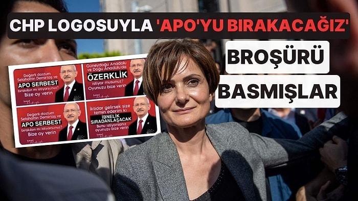 Canan Kaftancıoğlu 'Biraz da Gülelim' Diye Paylaştı: CHP Logosuyla 'Apo'yu Çıkartacağız' Broşürü Basmışlar