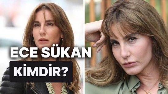 Ece Sükan Kimdir, Kaç Yaşındadır? Oyuncu Ece Sükan'ın Oynadığı Diziler