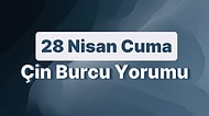 28 Nisan Cuma Çin Burcuna Göre Günün Nasıl Geçecek?