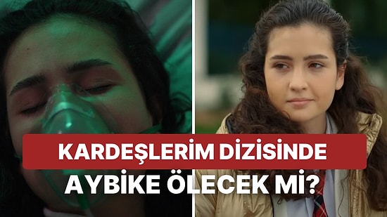 Kardeşlerim'in Aybikesi Melis Minkari Diziden Ayrıldı mı? Kardeşlerim Dizisinde Aybike'ye Ne Olacak?