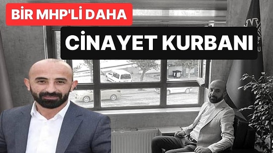 Ankara'da Bir MHP'li Daha Cinayete Kurban Gitti: Ferhat Özmen İşyerinde Öldürüldü