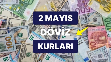 2 Mayıs 2023 Güncel Döviz Kuru USD Fiyatı: Bugün Dolar Fiyatı Ne Kadar? 1 Dolar Ne Kadar, Kaç TL?