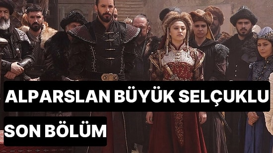 Alparslan Büyük Selçuklu 54. Bölüm Tek Parça İzleme Ekranı: Alparslan Büyük Selçuklu Son Bölüm Full İzle