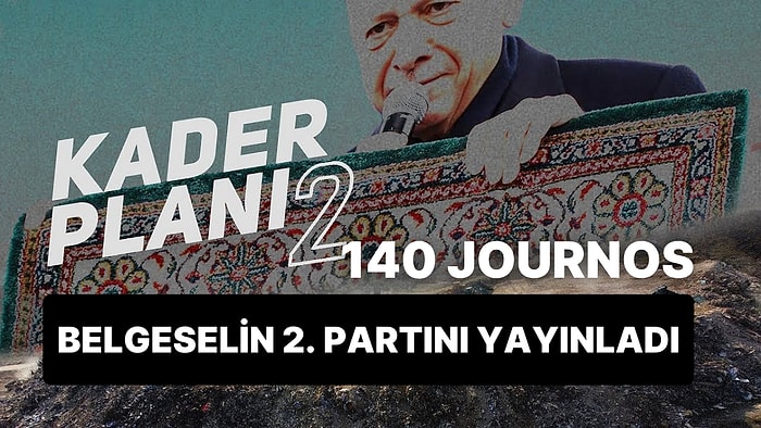 140 Journos, Kahramanmaraş Merkezli Deprem Felaketi Belgeseli 'Kader Planı'nın 2. Partını Yayınladı