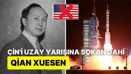 Komünist Olduğu İçin Amerika'dan Sınır Dışı Edildi, Çin'in İlk Uzay Roketini Fırlattı: Qian Xuesen