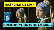 Johannes Vermeer'in İnci Küpeli Kız Tablosu Neden Bu Kadar Ünlü?