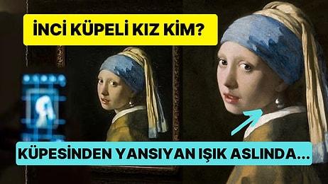 Johannes Vermeer'in İnci Küpeli Kız Tablosu Neden Bu Kadar Ünlü?