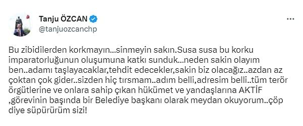 Tanju Özcan ile mesajında "Azdan Az Çoktan Çok Gider" dedi.