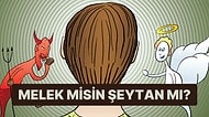 Kişilik Testi: Melek misin Şeytan mı?