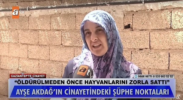 Kızı "Annem hayvanları zorla sattı. Komşumuz evin ışıklarının hiç sönmediğini fark edince beni aradı. Geldik ki annemin alnı açılmış, arkası kan gölü olmuş. Kardeşimin arkadaşı göz koymuştu koyunlara. Babam ikna etti annemi. Normalde tanesi 5 bin TL olan koyunları annem 2 bin TL'ye sattı." dedi.