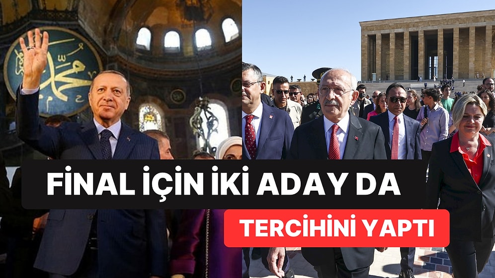 Seçime Saatler Kala Erdoğan ve Kılıçdaroğlu'nun Son Durağı Belli Oldu