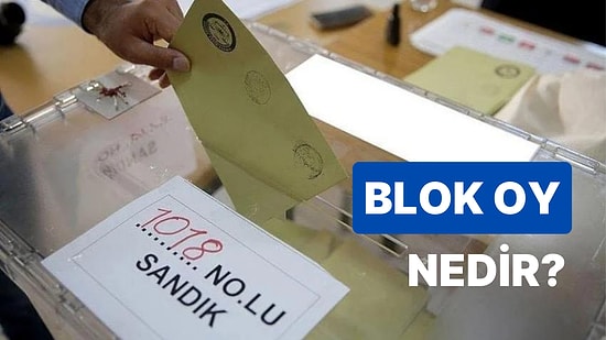 Blok Oy Nedir? Blok Oy Ne Demek?