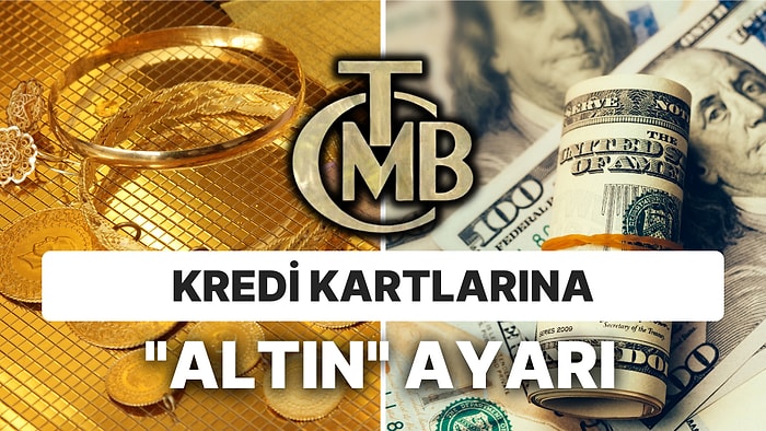 Merkez Bankası Boş Durmadı Seçim Arası Tedbirleri Aldı: Altın ve Nakit Avansa da "Ayar" Geldi