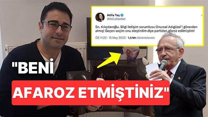 Onursal Adıgüzel'in Görevden Alındığını Duyan Atilla Taş'tan Kılıçdaroğlu'na Büyük Tepki