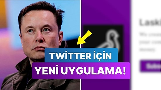 Elon Musk Düğmeye Bastı: Twitter Kullanıcıların 'İşine Çok Yarayacak' Bir Uygulamayı Satın Aldı!
