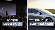 Elon Musk Açıkladı: Tesla İki Yeni Araç Modelini Daha Piyasaya Sürecek!