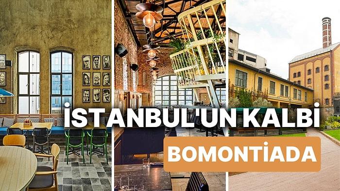 İstanbul'un Kalbi Bomontiada Nerede, Nasıl Gidilir, Hangi Mekanlar Var?