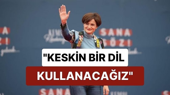 Canan Kaftancıoğlu İkinci Turun Stratejisini Açıkladı: "Keskin Bir Dil Kullanacağız"