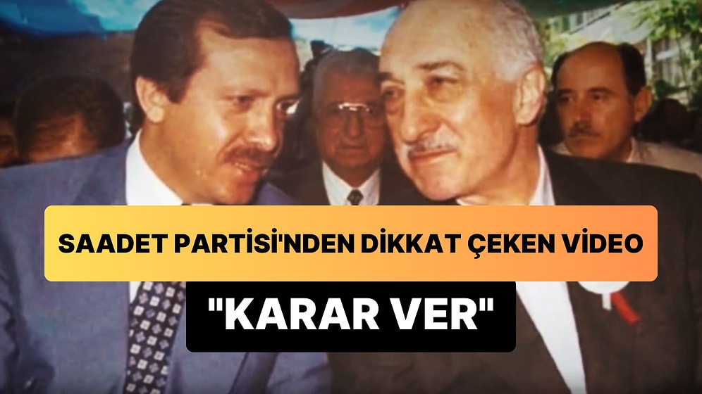 Saadet Partisi'nden Dikkat Çeken Paylaşım: Karar Ver!