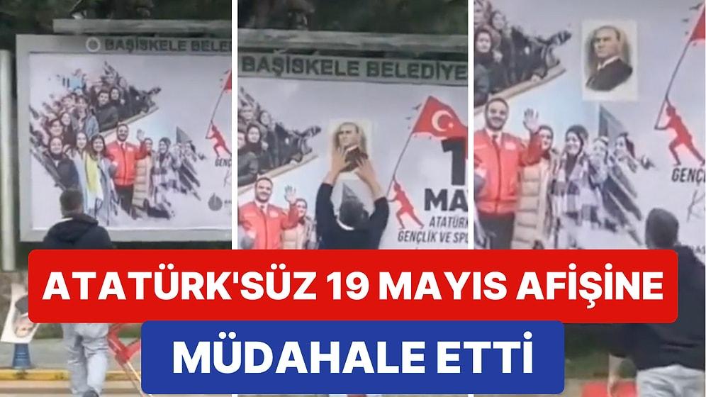 AK Partili Belediyenin 19 Mayıs Afişinde Atatürk Olmadığını Gören Bir Vatandaş Müdahalede Bulundu