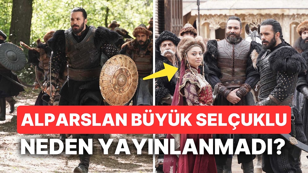 Alparslan Büyük Selçuklu Bu Akşam Var mır Yok mu? Alparslan Büyük Selçuklu Neden Yok, Yeni Bölüm Ne Zaman?