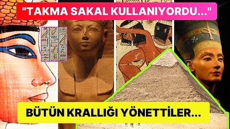 Antik Mısır'ın Ataerkil Geleneklerinin Dışında Kalan Mısır'ın En Güçlü 10 Kadın Hükümdarı