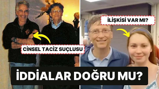 Genellikle Teknoloji Haberleriyle Anılan Bill Gates'in İsmi Bir Skandala Karıştı!