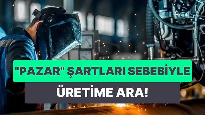 Kartonsan'da Üretimin Durması Soru İşaretlerine Neden Oldu: Sanayiye Yayılır mı, Rutin Uygulama mı?