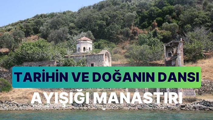 Ayışığı Manastırı: Balıkesir'deki Sıradışı Tarihi ve Kültürel Zenginliği Keşfe Çıkın!