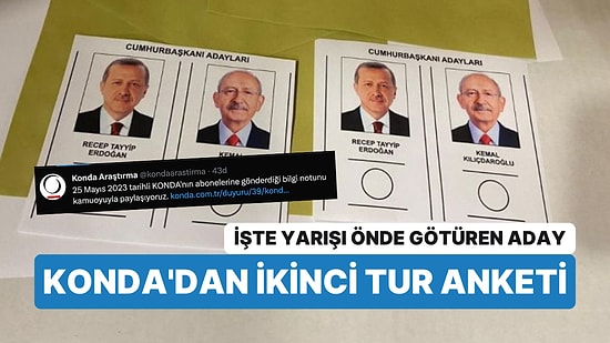 Konda Araştırma İkinci Tur Seçim Anketini Yayımladı