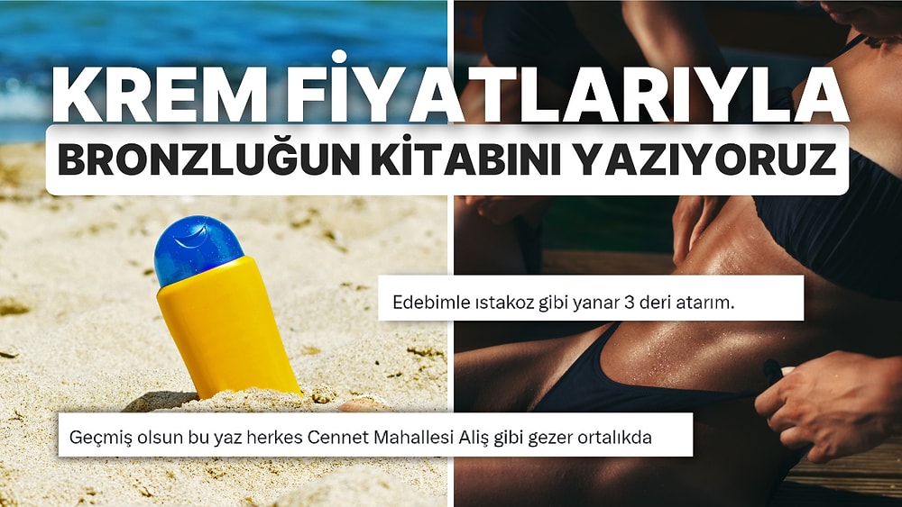 Yaz Güneşi Yakacak: Güneş Kremi Almak İçin Kredi Çektirecek Fiyatlar Raflara Düştü
