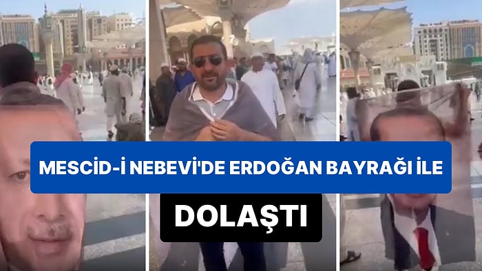 Mescid-i Nebevi'de Üzerine 'Erdoğan Bayrağı' Örterek Dolaşan Vatandaş Gündem Oldu