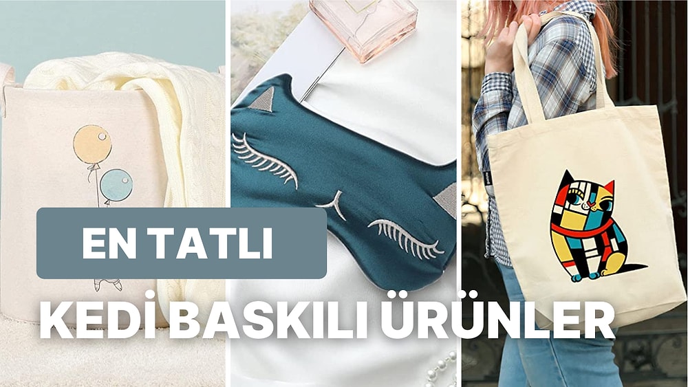 BİM'e Gelse de Alsak Diye Beklediğiniz Kedi Baskılı Ürünler